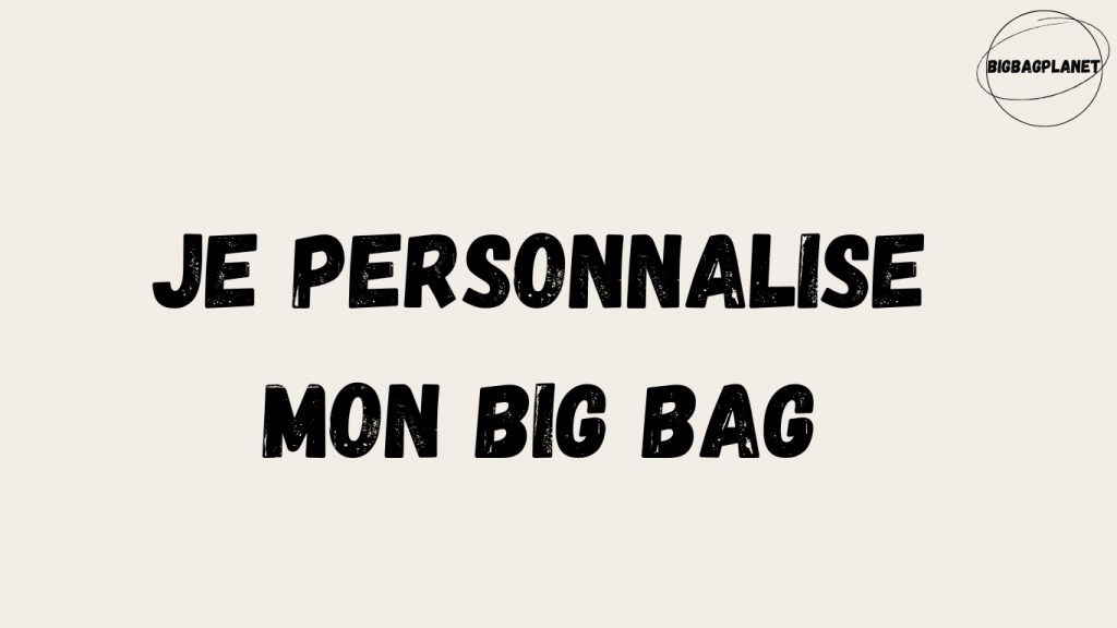 Bigbagplanet-personnalisable-big-bag