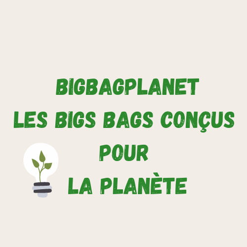 Big-bag-planet-pas-chere-écologique-resistant-bigbagplanet